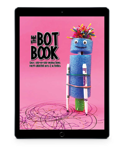 The Bot Book - 19 Creative Bot Builds and Activities for Kids