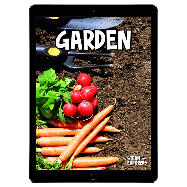 Garden Ebook Unit Study by STEAM Explorers