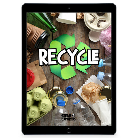 Recycle Ebook Unit Study by STEAM Explorers